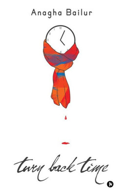 Turn Back Time Turn Back Time