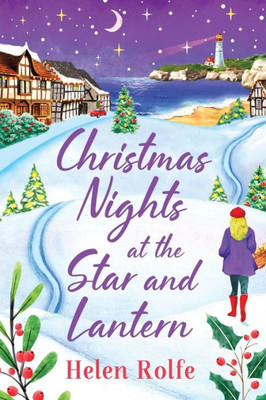 Christmas Nights At The Star And Lantern