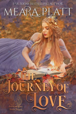 The Journey Of Love (Book Of Love)