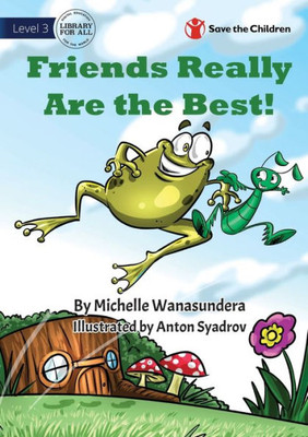 Friends Really Are The Best