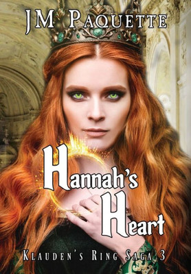 Hannah's Heart (Klauden's Ring Saga)