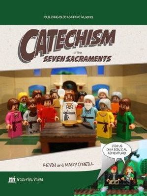 Catechism Of The Seven Sacraments