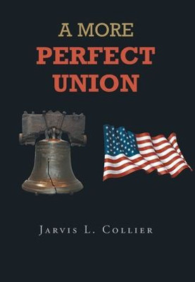 A More Perfect Union