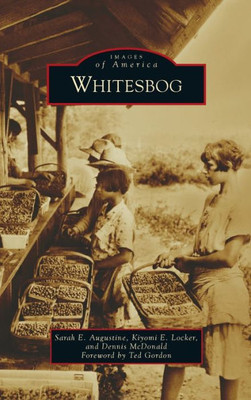 Whitesbog (Images Of America)