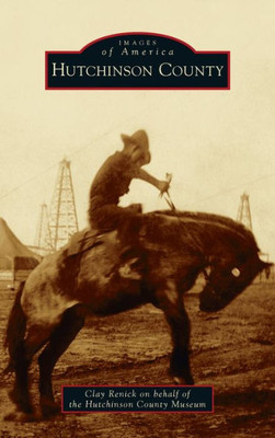 Hutchinson County (Images Of America)