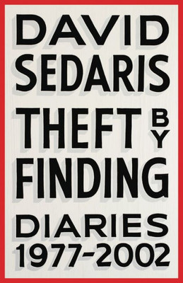 Theft By Finding: Diaries (1977-2002)