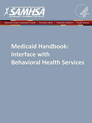 Medicaid Handbook: Interface with Behavioral Health Services