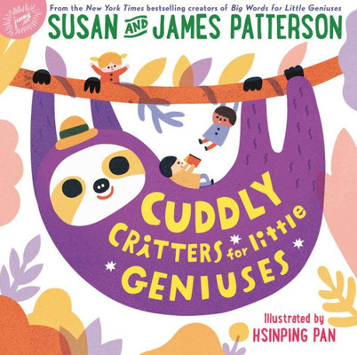 Cuddly Critters For Little Geniuses (Big Words For Little Geniuses, 2)