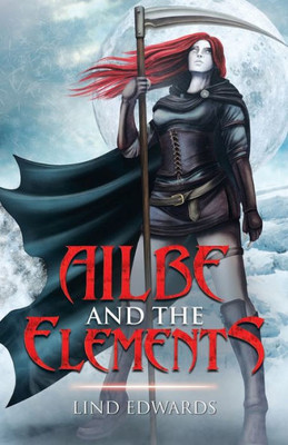 Ailbe And The Elements