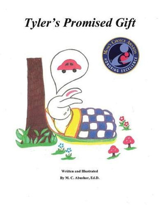 Tyler's Promised Gift: Book One in the Tyler, the Rabbit series