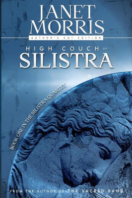 High Couch Of Silistra (Silistra Quartet)