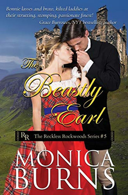 The Beastly Earl (Reckless Rockwoods)