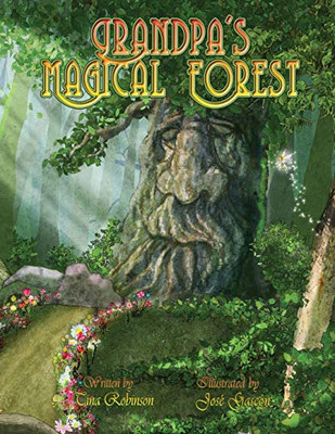 Grandpa's Magical Forest