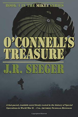 O'Connell's Treasure: Book 4 in the MIKE4 Series