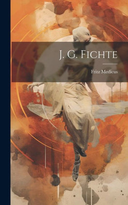 J. G. Fichte (German Edition)