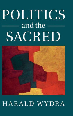 Politics And The Sacred