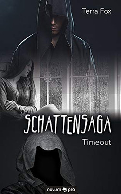 Schattensaga: Timeout (German Edition)