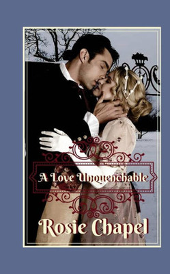 A Love Unquenchable (Linen And Lace)