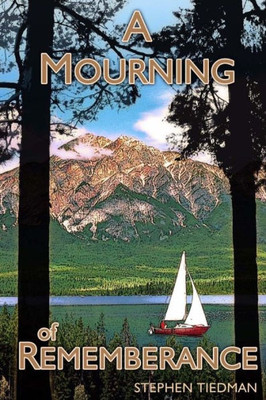 A Mourning Of Remembrance