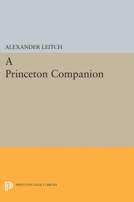 A Princeton Companion (Princeton Legacy Library, 1507)