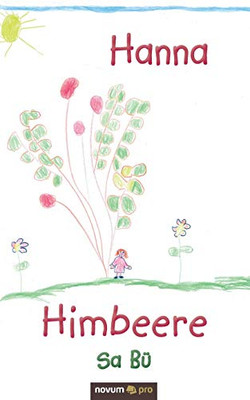 Hanna Himbeere (German Edition)