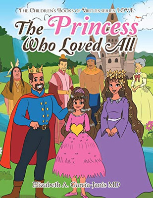 The Princess Who Loved All