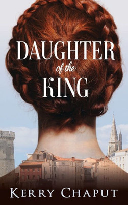 Daughter Of The King (Defying The Crown)