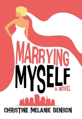 Marrying Myself