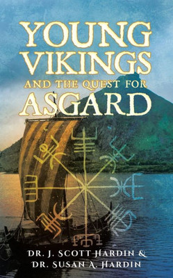 Young Vikings And The Quest For Asgard