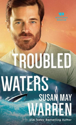 Troubled Waters (Montana Rescue)