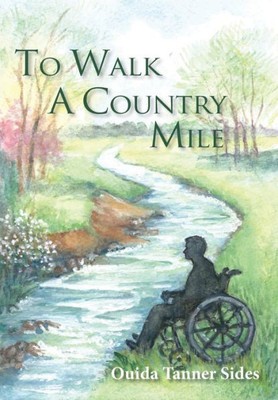 To Walk A Country Mile