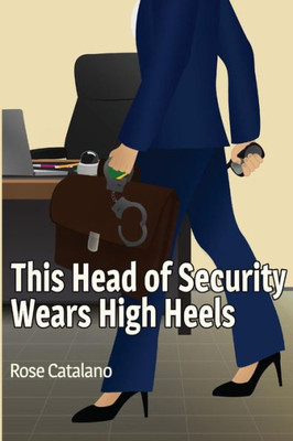This Head Of Security Wears High Heels
