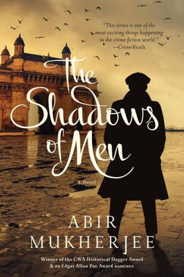 The Shadows Of Men: A Novel (Wyndham & Banerjee Mysteries)