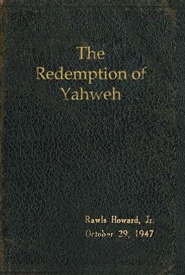 The Redemption Of Yahweh