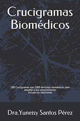 Crucigramas Biomédicos (Spanish Edition)