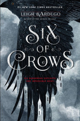 Six Of Crows (Six Of Crows, 1)