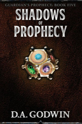 Shadows Of Prophecy (Guardian's Prophecy)