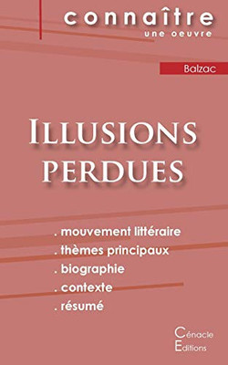 Fiche de lecture Illusions perdues de Balzac (Analyse littéraire de référence et résumé complet) (French Edition)