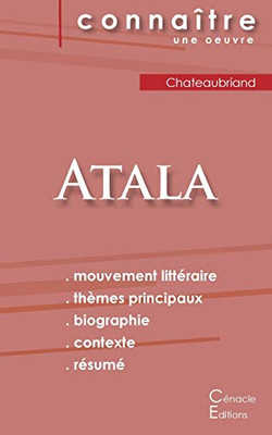 Fiche de lecture Atala de Chateaubriand (Analyse littéraire de référence et résumé complet) (French Edition)