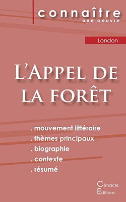 Fiche de lecture L'Appel de la forêt de Jack London (Analyse littéraire de référence et résumé complet) (French Edition)
