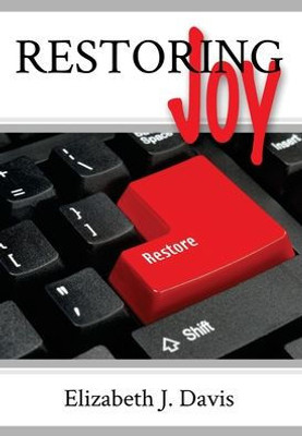 Restoring Joy