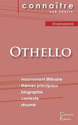 Fiche de lecture Othello de Shakespeare (Analyse littéraire de référence et résumé complet) (French Edition)