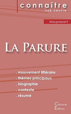 Fiche de lecture La Parure de Guy de Maupassant (Analyse littéraire de référence et résumé complet) (French Edition)