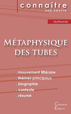 Fiche de lecture Métaphysique des tubes de Amélie Nothomb (Analyse littéraire de référence et résumé complet) (French Edition)