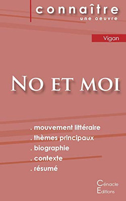 Fiche de lecture No et moi de Delphine de Vigan (Analyse littéraire de référence et résumé complet) (French Edition)
