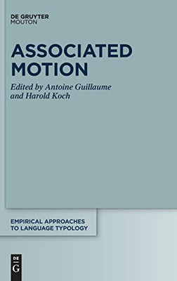 Associated Motion (Empirical Approaches to Language Typology [Ealt])