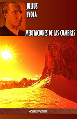 Meditaciones de las cumbres (Spanish Edition)