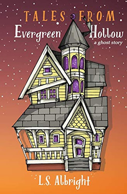 Tales from Evergreen Hollow