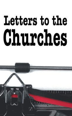 Letters To The Churches