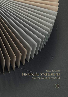 Financial Statements: Analysis and Reporting